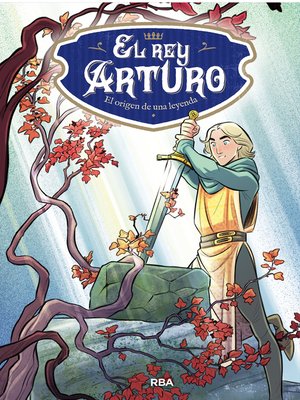 cover image of El Rey Arturo 1. El origen de una leyenda